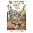 thumbnail image 1 of Pre-Owned What Science Is and How It Works (Paperback) 0691095507 9780691095509, 1 of 1