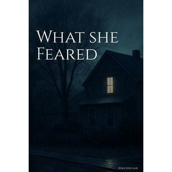 What She Feared, (Paperback)