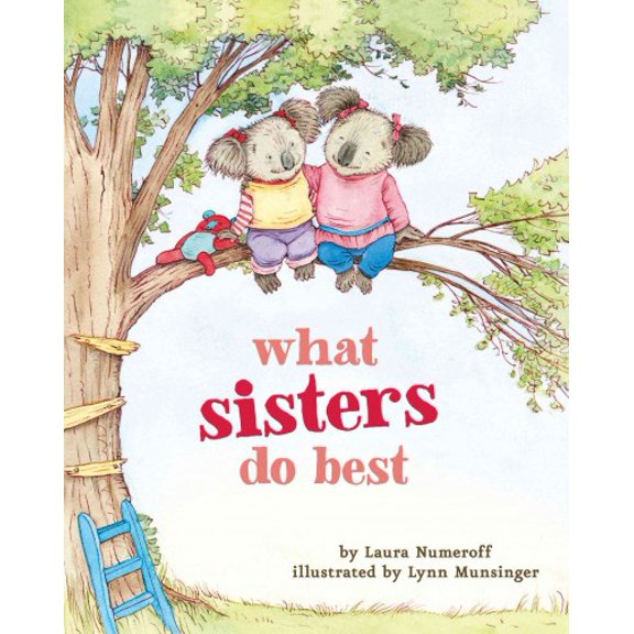 Pre-Owned What Sisters Do Best: (Big Sister Books for Kids, Sisterhood Books for Kids, Sibling Books for Kids) (Board book) 1452110743 9781452110745