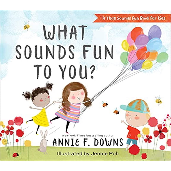 Pre-Owned What Sounds Fun to You? (Hardcover) 0800738756 9780800738754
