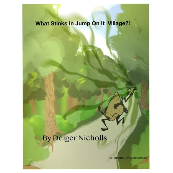 What Stinks In Jump On It Village?! (Paperback)