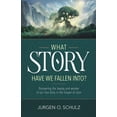 thumbnail image 1 of What Story Have We Fallen Into?, (Paperback), 1 of 1