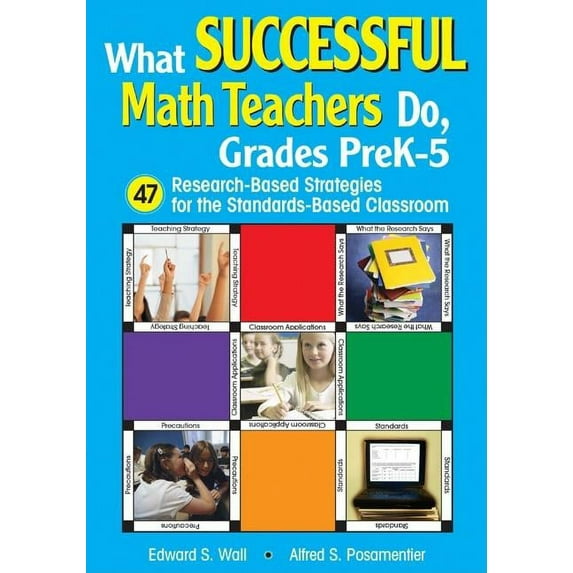 What Successful Math Teachers Do, Grades Prek-5: 47 Research-Based Strategies for the Standards-Based Classroom, (Paperback)