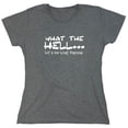 thumbnail image 1 of What The Hell Sarcastic Humor Novelty Funny Women's Casual Tees, 1 of 3