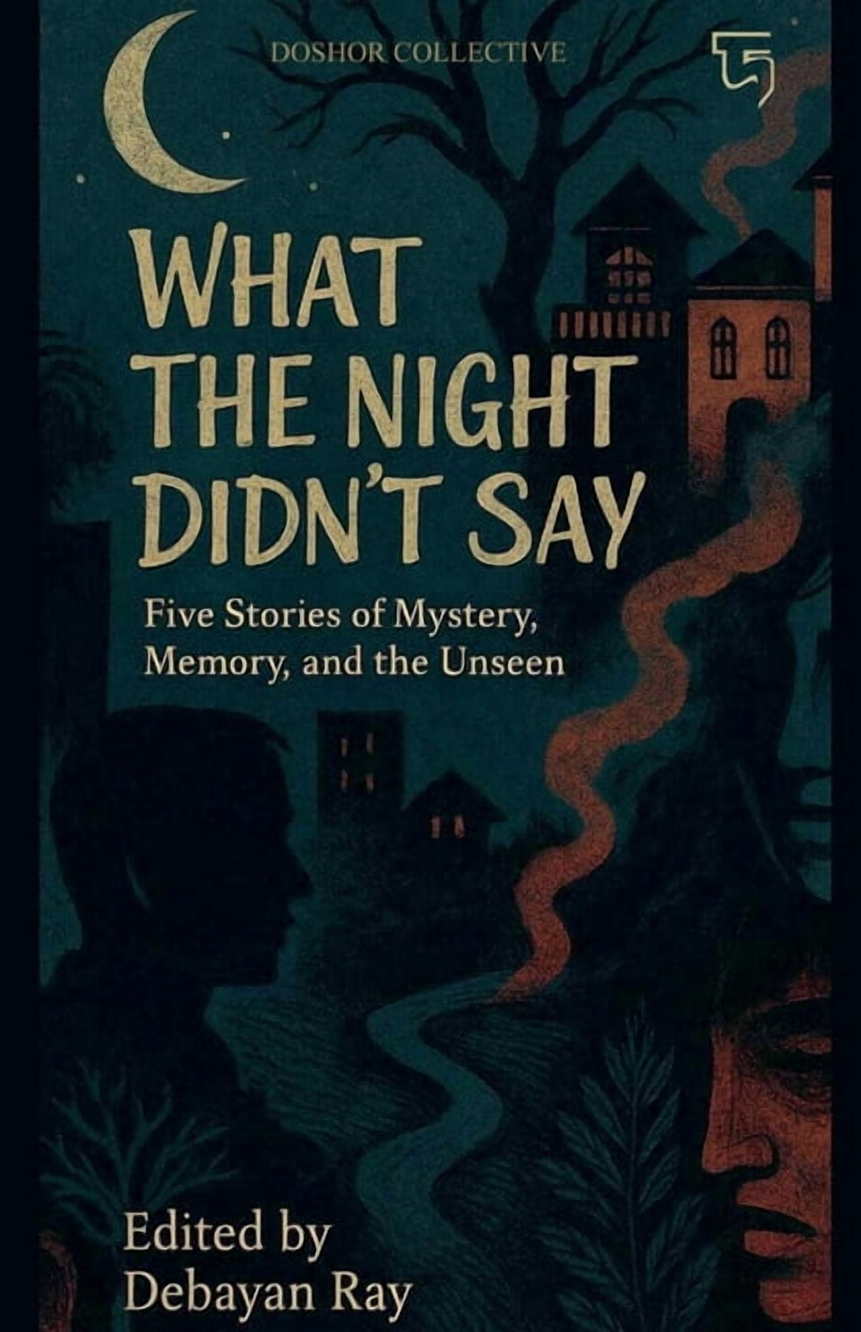 What The Night Didn't Say, (Paperback)