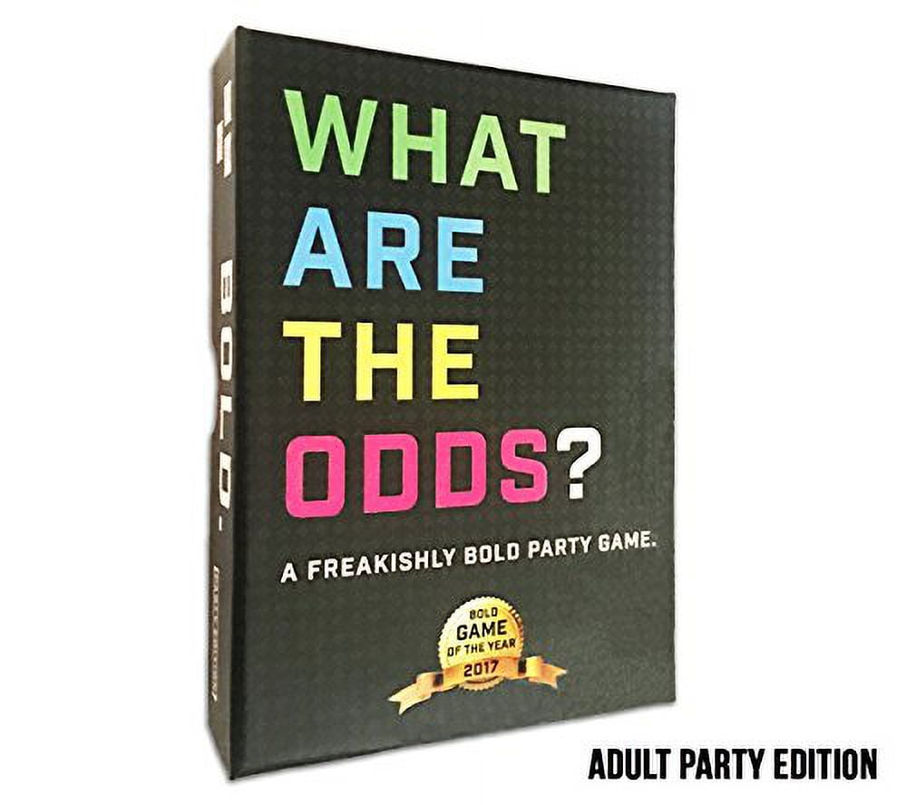 What are The Odds? Adult Party Edition - Funniest Daring Card Game, Best  for Adults, Teens, 17+ Ages, Best Party Game or Event Game, and Sometimes  NSFW. Players 2-20 or More! Quick and Fast Play! - Walmart.com