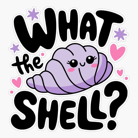 What The Shell! Funny Cute Seashell Pun Sticker