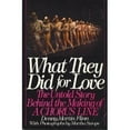 thumbnail image 1 of Pre-Owned What They Did for Love: The Untold Story Behind the Making of A Chorus Line (Paperback) 0553345931 9780553345933, 1 of 1