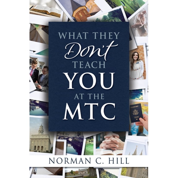 What They Don't Teach You at the Mtc, (Paperback)