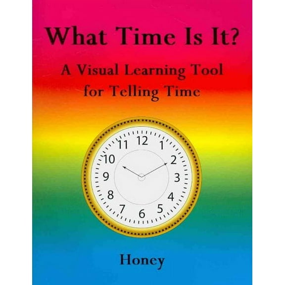 What Time Is It? : A Visual Learning Tool for Telling Time