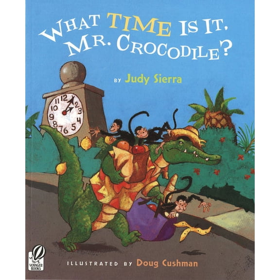 What Time Is It, Mr. Crocodile?, (Paperback)