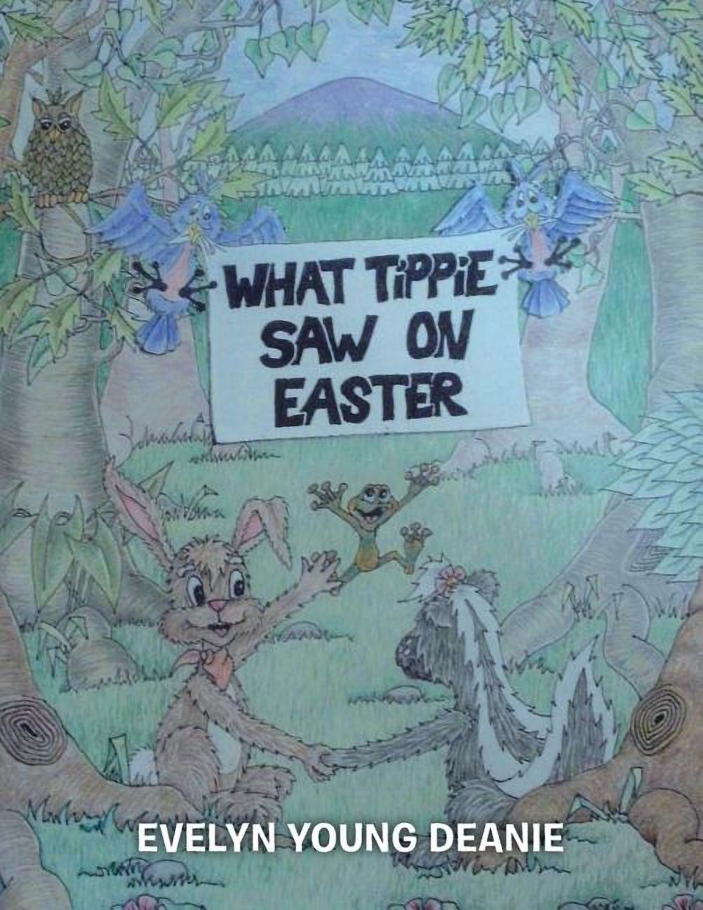 What Tippie Saw on Easter, (Paperback)