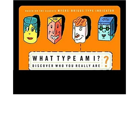 Pre-Owned What Type am I? Discover Who You Really Are, 9780965684897, 096568489X, Paperback,