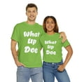 thumbnail image 1 of What Up Doe Slang Greeting Unisex Cotton T Shirt No Graphic White Letters, 1 of 12