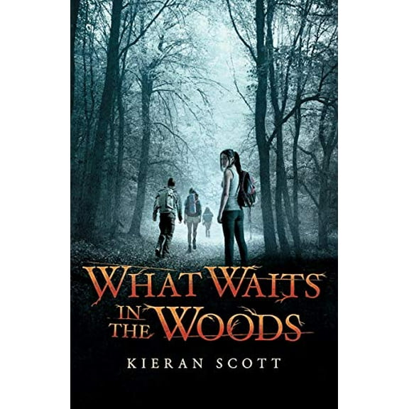 Pre-Owned What Waits in the Woods (Paperback) 0545837634 9780545837637