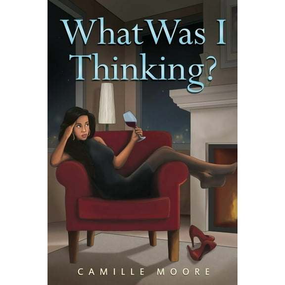 What Was I Thinking?