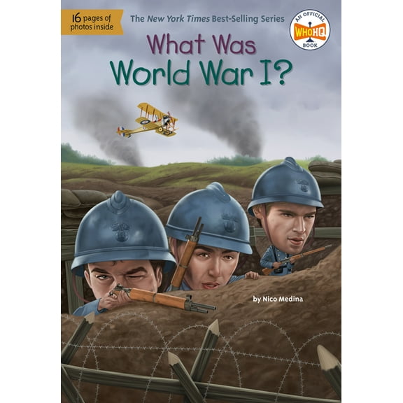 What Was?: What Was World War I? (Paperback)