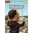 thumbnail image 1 of What Was What Was the March on Washington?, (Hardcover), 1 of 1