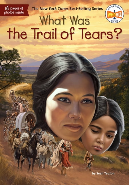 What Was? What Was the Trail of Tears?, (Hardcover)