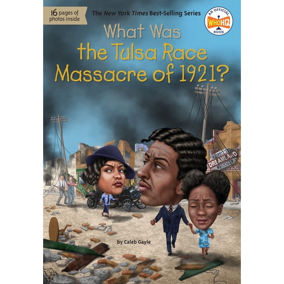 What Was? What Was the Tulsa Race Massacre of 1921?, (Paperback)