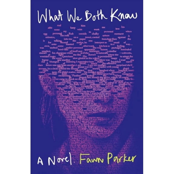 What We Both Know (Paperback)