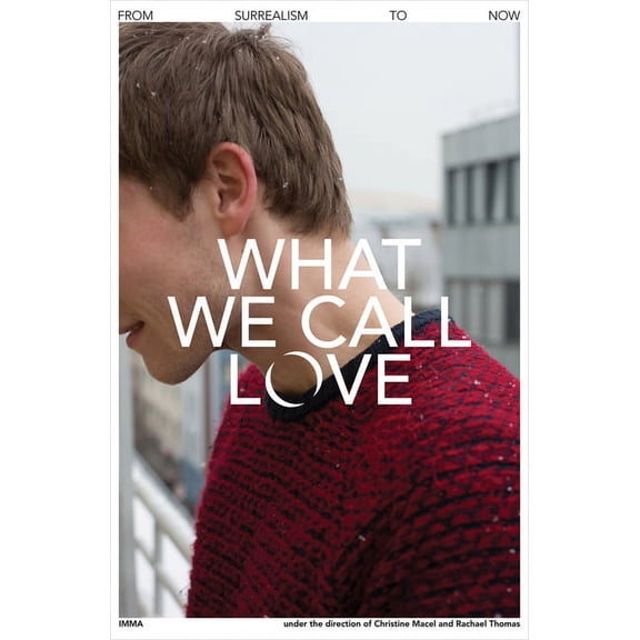 What We Call Love, (Hardcover)