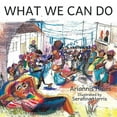 thumbnail image 1 of What We Can Do, (Paperback), 1 of 1