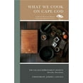 thumbnail image 1 of What We Cook on Cape Cod, (Paperback), 1 of 1