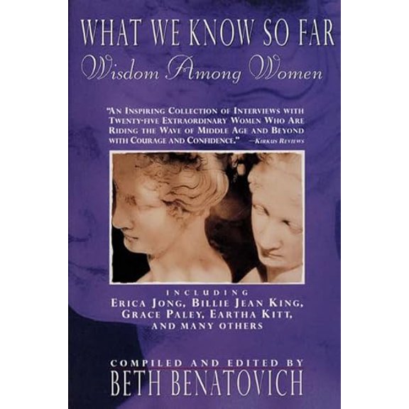 Pre-Owned What We Know So Far (Paperback) by Beth Benatovich