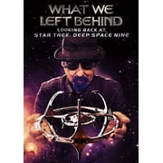 What We Left Behind: Looking Back at Star Trek Deep Space Nine (DVD)