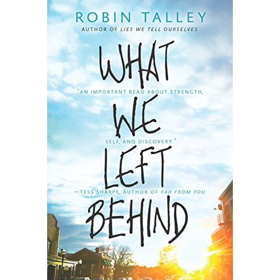 Pre-Owned What We Left Behind: An Emotional Young Adult Novel (Paperback) 0373211996 9780373211999