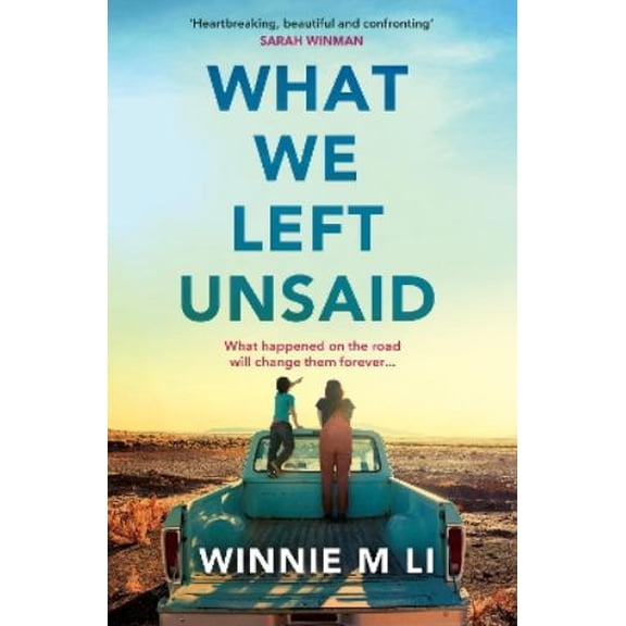 Winnie M Li What We Left Unsaid (Paperback)
