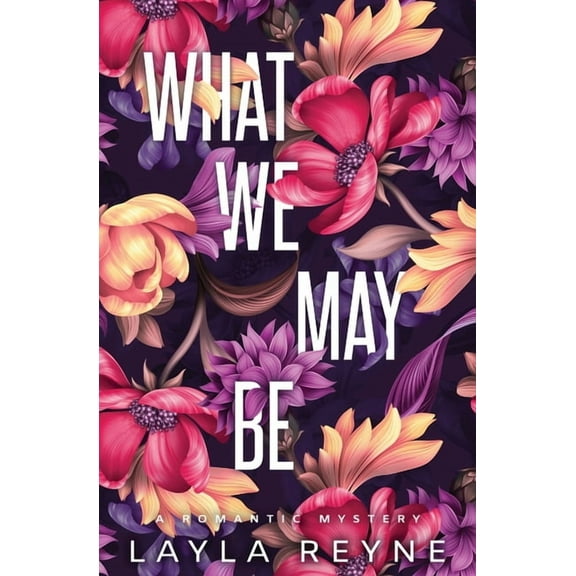 What We May Be: Special Edition, (Paperback)