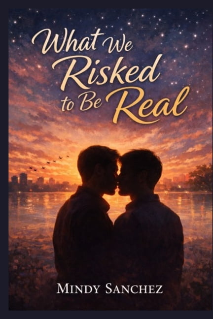 What We Risked To Be Real, (Paperback)
