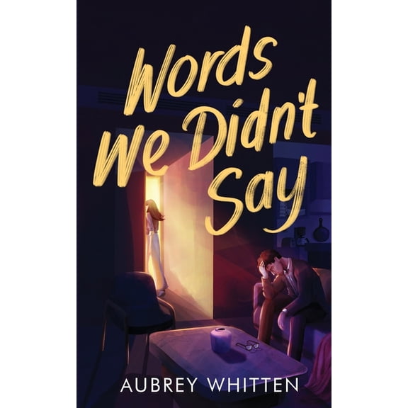 What Went Wrong Words We Didn't Say, Book 1, (Paperback)
