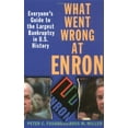 thumbnail image 1 of Pre-Owned What Went Wrong at Enron: Everyone's Guide to the Largest Bankruptcy in U.S. History (Paperback) 0471265748 9780471265740, 1 of 1