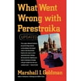 thumbnail image 1 of What Went Wrong with Perestroika, (Paperback), 1 of 1