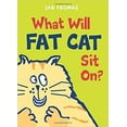 thumbnail image 1 of Pre-Owned What Will Fat Cat Sit On? (Paperback) 0545073685 9780545073684, 1 of 1