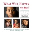 thumbnail image 1 of Pre-Owned What Will Happen to Me: Every Night, Approximately Three Million Children Go to Bed with a Parent in Prison or Jail (Paperback) 1561486892 9781561486892, 1 of 1