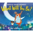 thumbnail image 1 of Pre-Owned What Will You Be? (Hardcover) 0062839950 9780062839954, 1 of 1