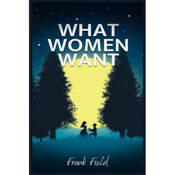 What Women Want (Paperback)