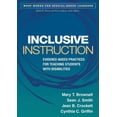 thumbnail image 1 of What Works for Special-Needs Learners: Inclusive Instruction : Evidence-Based Practices for Teaching Students with Disabilities (Paperback), 1 of 1