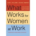 thumbnail image 1 of What Works for Women at Work: Four Patterns Working Women Need to Know, (Paperback), 1 of 1