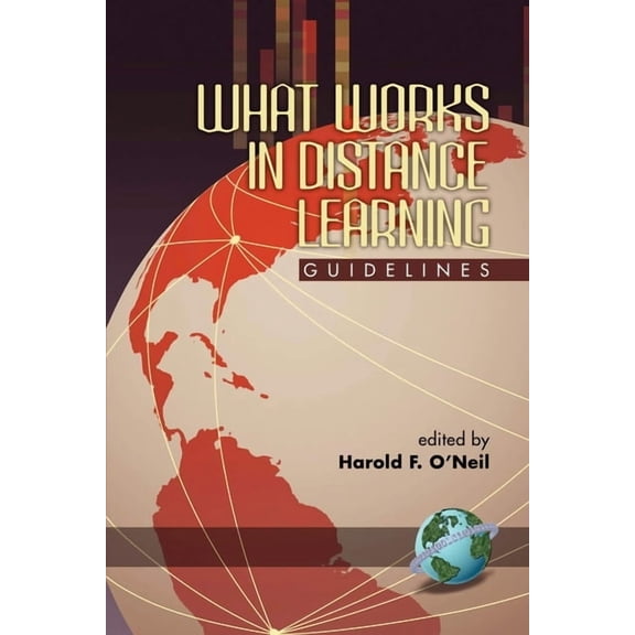 What Works in Distance Learning: Guidelines, (Hardcover)