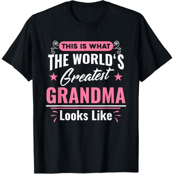 What World's Greatest Grandma Looks Like Mothers Day T-Shirt T-Shirt