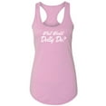 thumbnail image 1 of What Would Dolly Do? Racerback Tank, 1 of 3