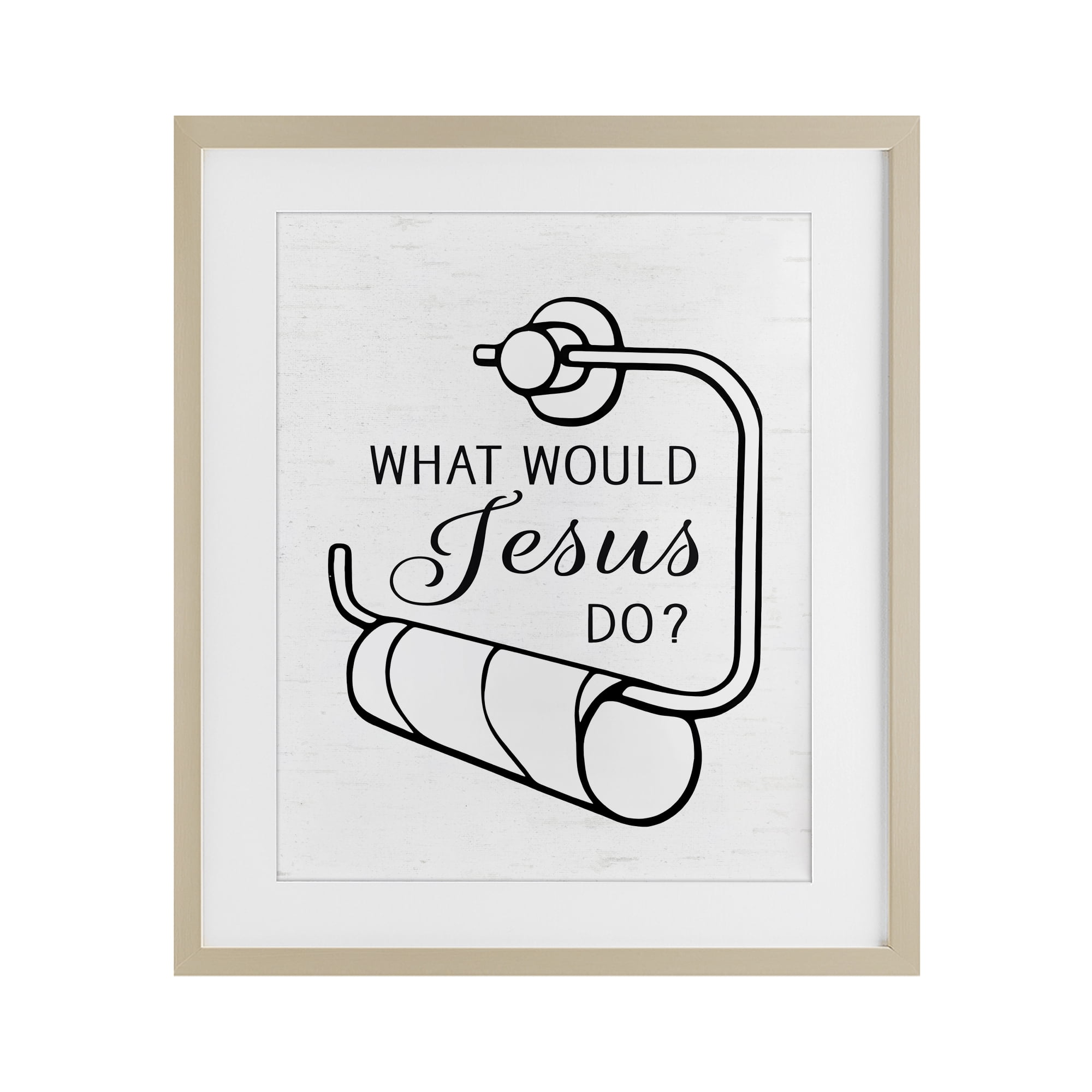 What Would Jesus Do Toilet Paper Birch Framed Print Under Glass, design by Lettered and Lined