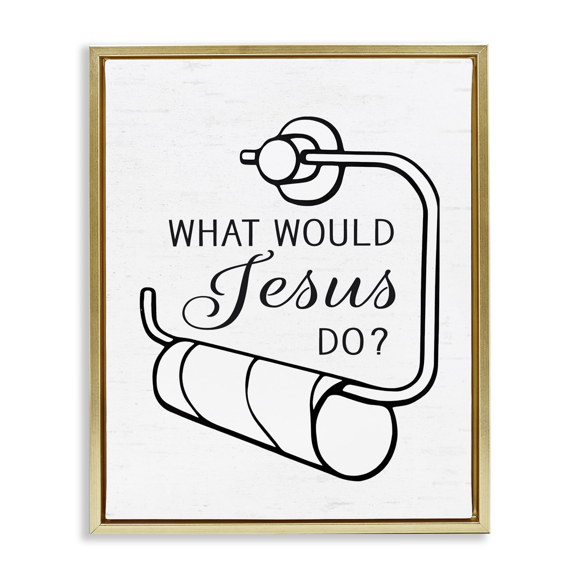 What Would Jesus Do Toilet Paper Gold Framed Floater Canvas Wall Art, design by Lettered and Lined