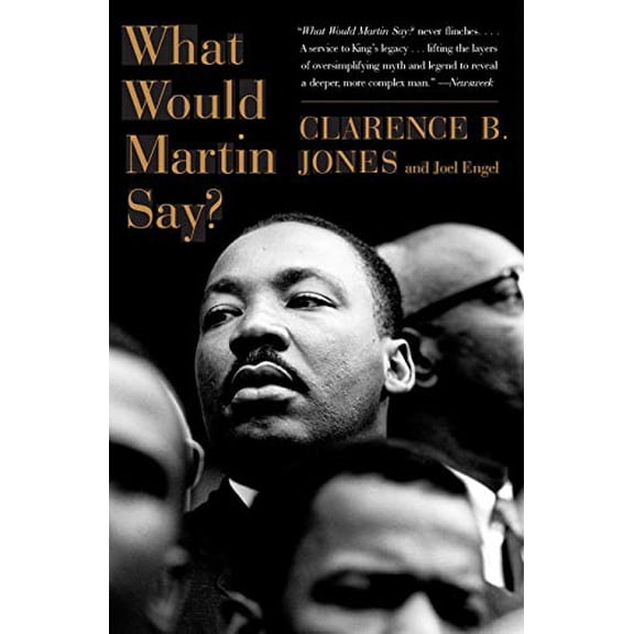 Pre-Owned What Would Martin Say? (Paperback) 006167267X 9780061672675