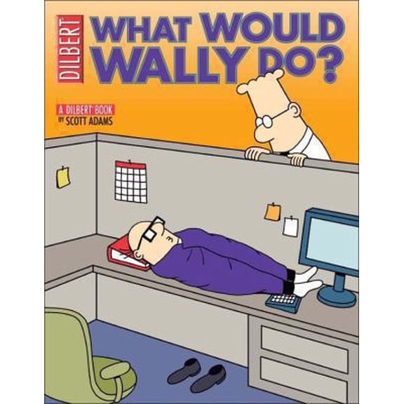 Pre-Owned Dilbert 27. What Would Wally Do? (Paperback) 0752226061 9780752226064